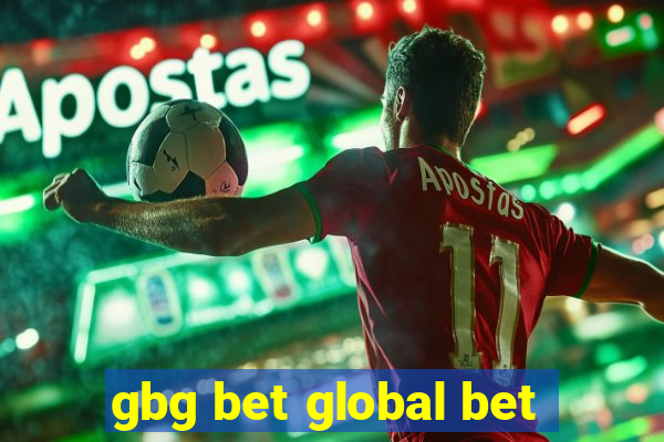 gbg bet global bet