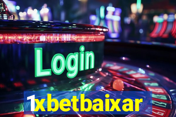 1xbetbaixar