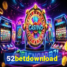 52betdownload