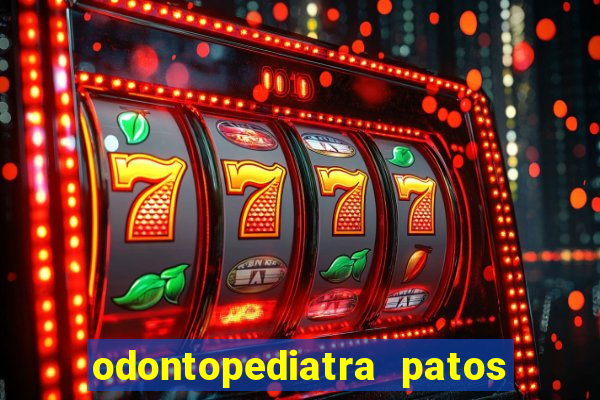 odontopediatra patos de minas