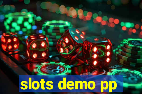 slots demo pp