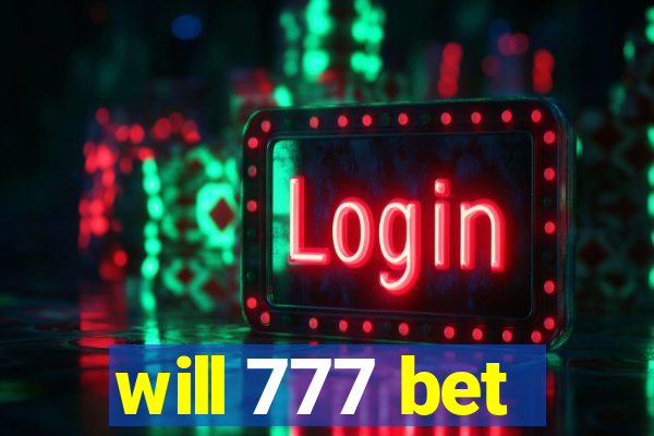 will 777 bet