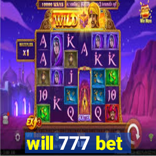 will 777 bet