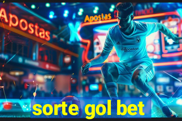 sorte gol bet