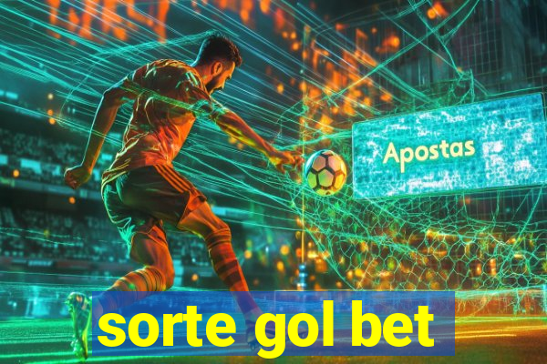 sorte gol bet