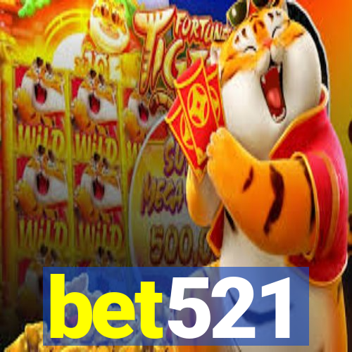 bet521