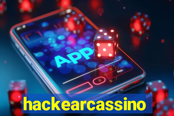 hackearcassino