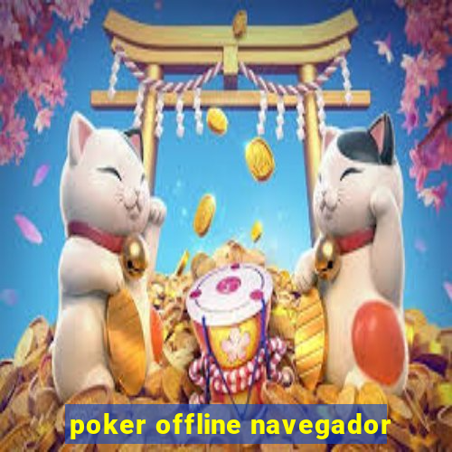 poker offline navegador