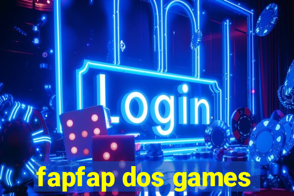 fapfap dos games