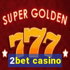 2bet casino