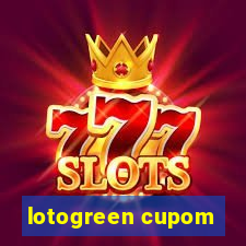 lotogreen cupom