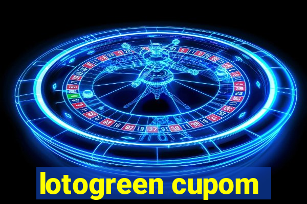 lotogreen cupom