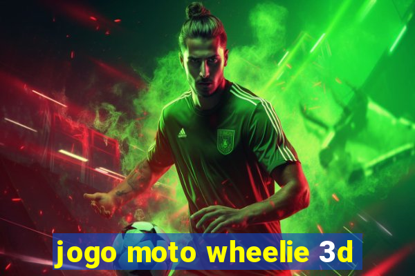 jogo moto wheelie 3d