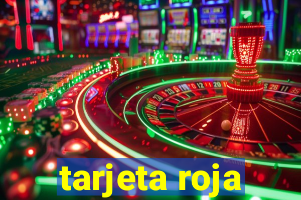 tarjeta roja