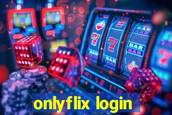 onlyflix login