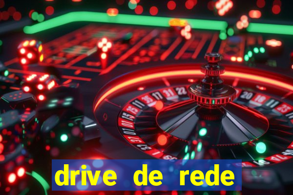 drive de rede windows 7