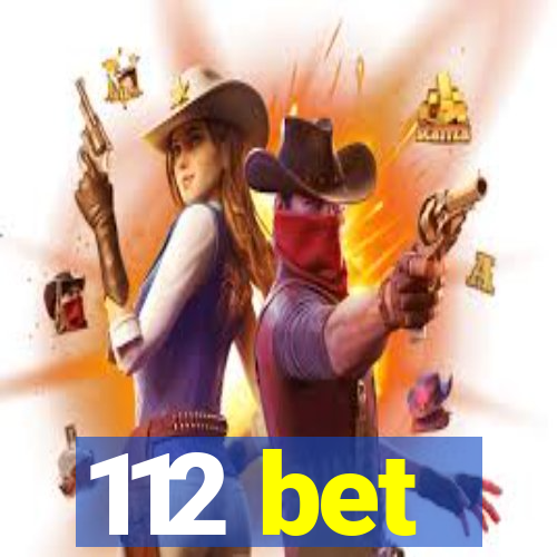 112 bet