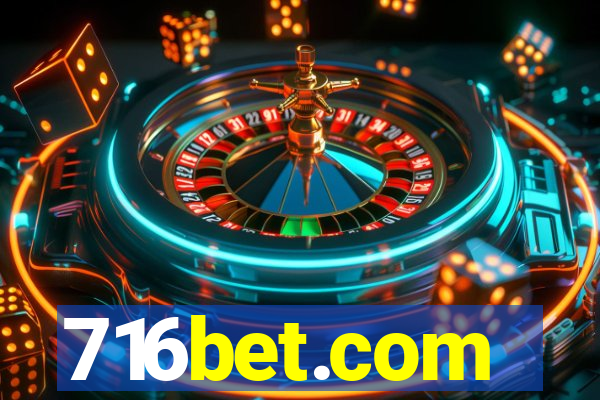 716bet.com