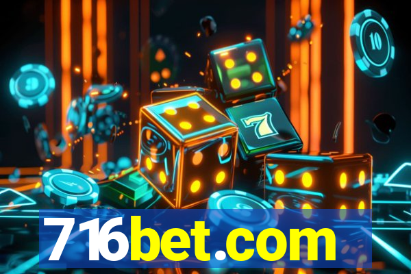 716bet.com