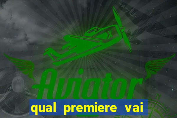 qual premiere vai passar o jogo do vasco