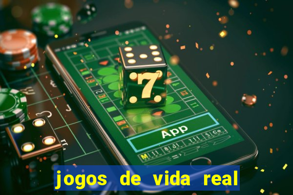 jogos de vida real na escola