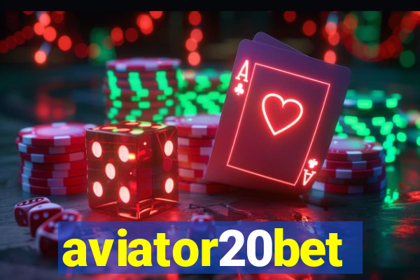 aviator20bet