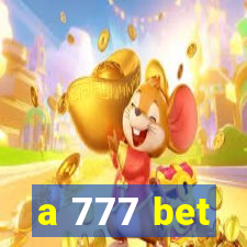 a 777 bet