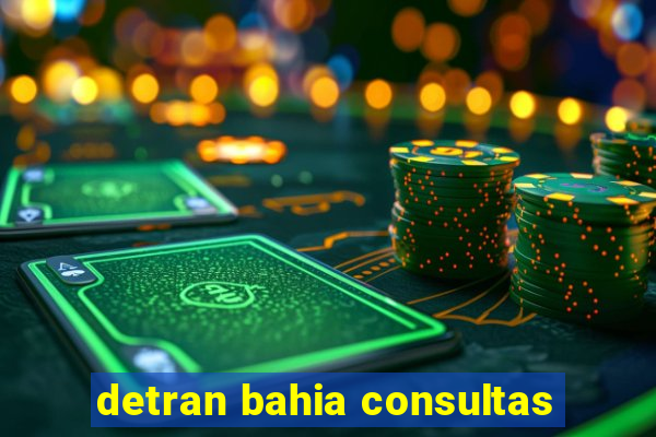 detran bahia consultas