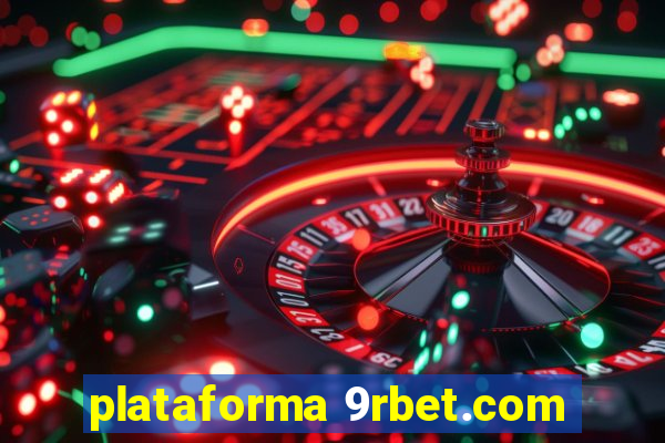 plataforma 9rbet.com