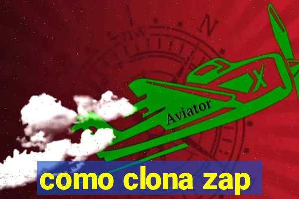 como clona zap