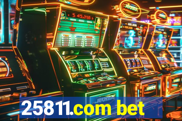 25811.com bet