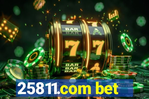 25811.com bet