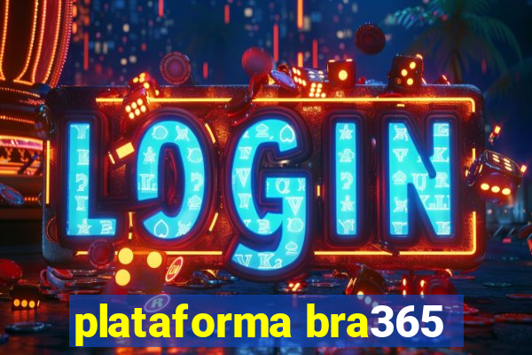 plataforma bra365