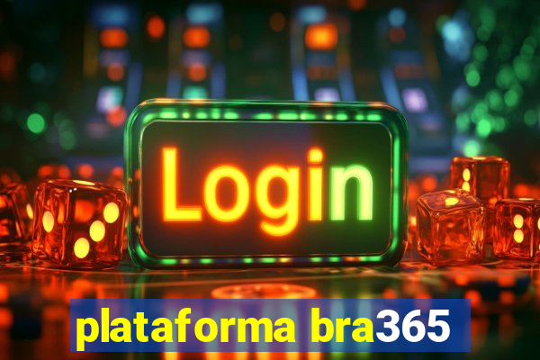 plataforma bra365