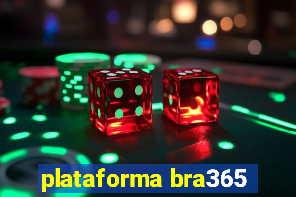 plataforma bra365