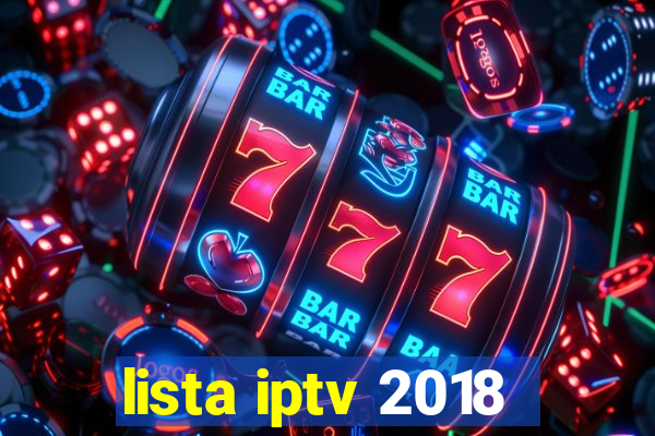 lista iptv 2018