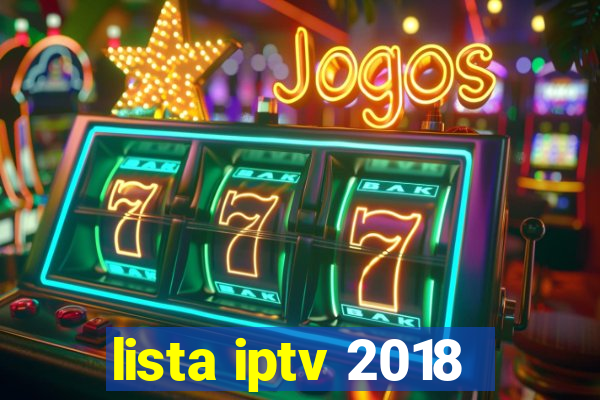 lista iptv 2018