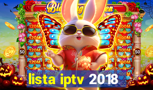 lista iptv 2018