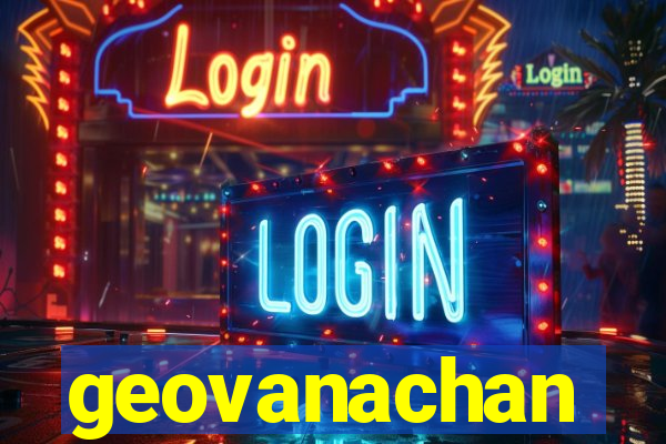 geovanachan