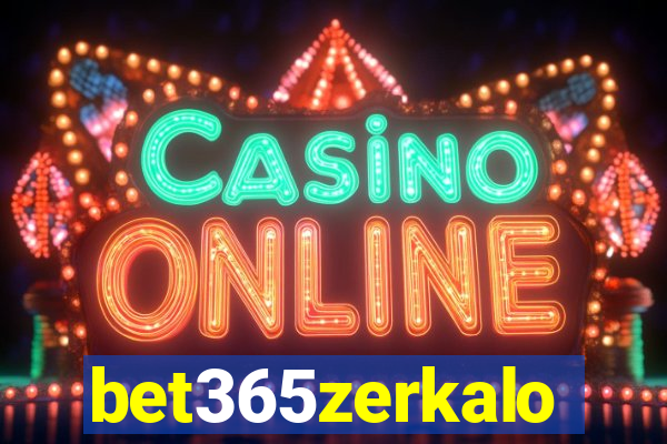 bet365zerkalo