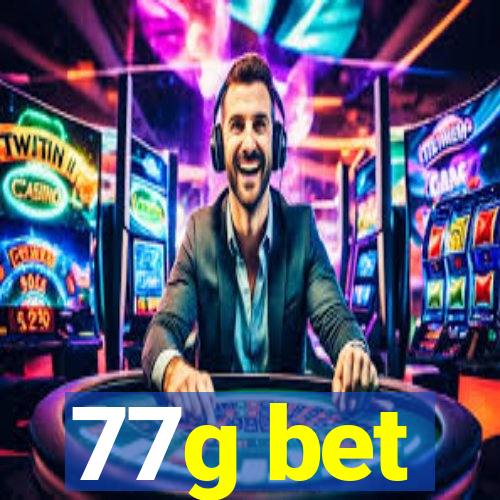 77g bet