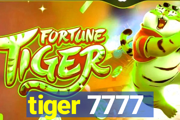 tiger 7777