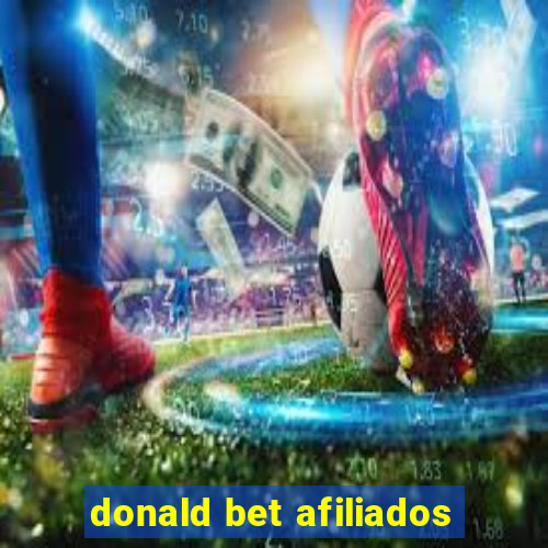 donald bet afiliados