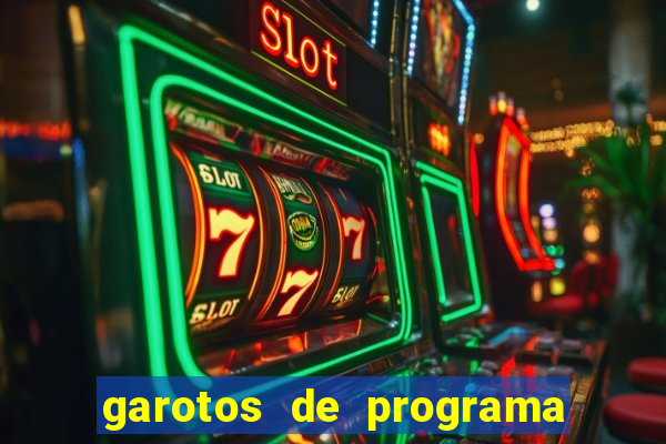 garotos de programa da zona leste