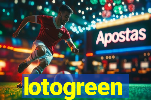 lotogreen