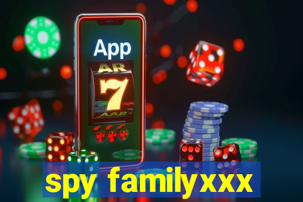 spy familyxxx