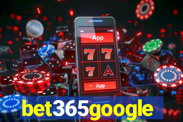 bet365google