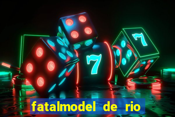 fatalmodel de rio claro sp