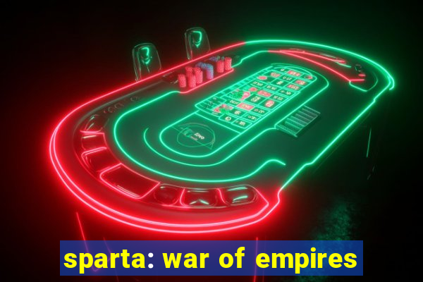 sparta: war of empires