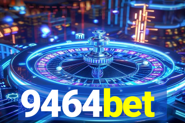 9464bet